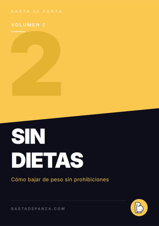 Volumen 2: Sin Dietas
