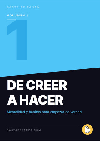 Volumen 1: De Creer a Hacer